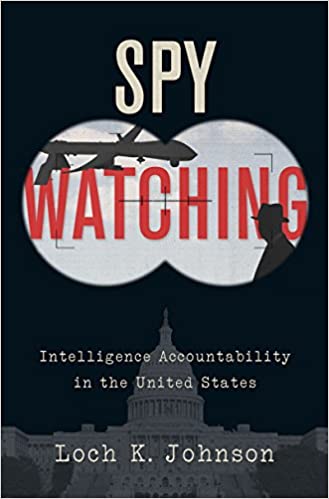 Spy Watching:  Intelligence Accountability in the United States - Original PDF